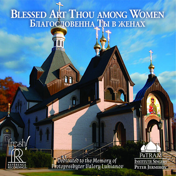PaTRAM CD - Blessed Art Thou among Women