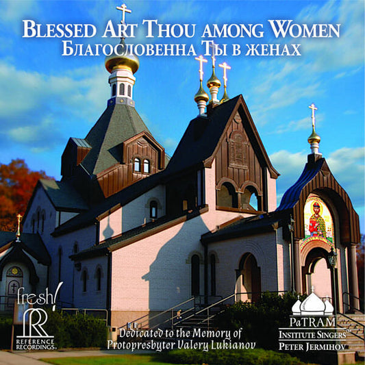 PaTRAM CD - Blessed Art Thou among Women